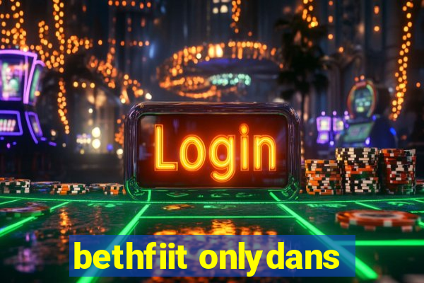 bethfiit onlydans